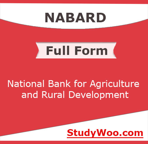 Full form of NABARD, What does NABARD stand for ? – StudyWoo