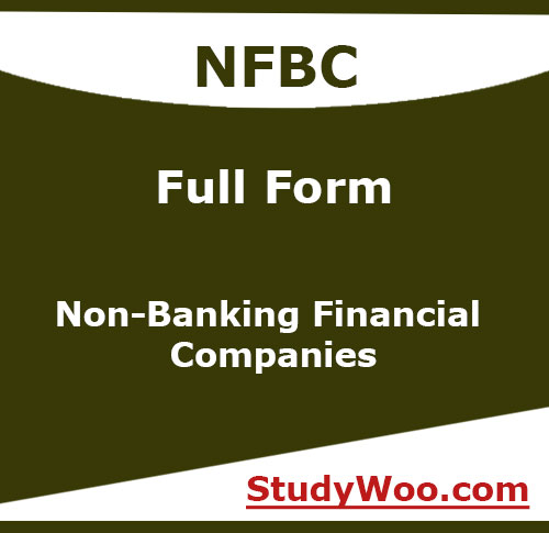 Full form of NBFC, What is the full form of NBFC? – StudyWoo